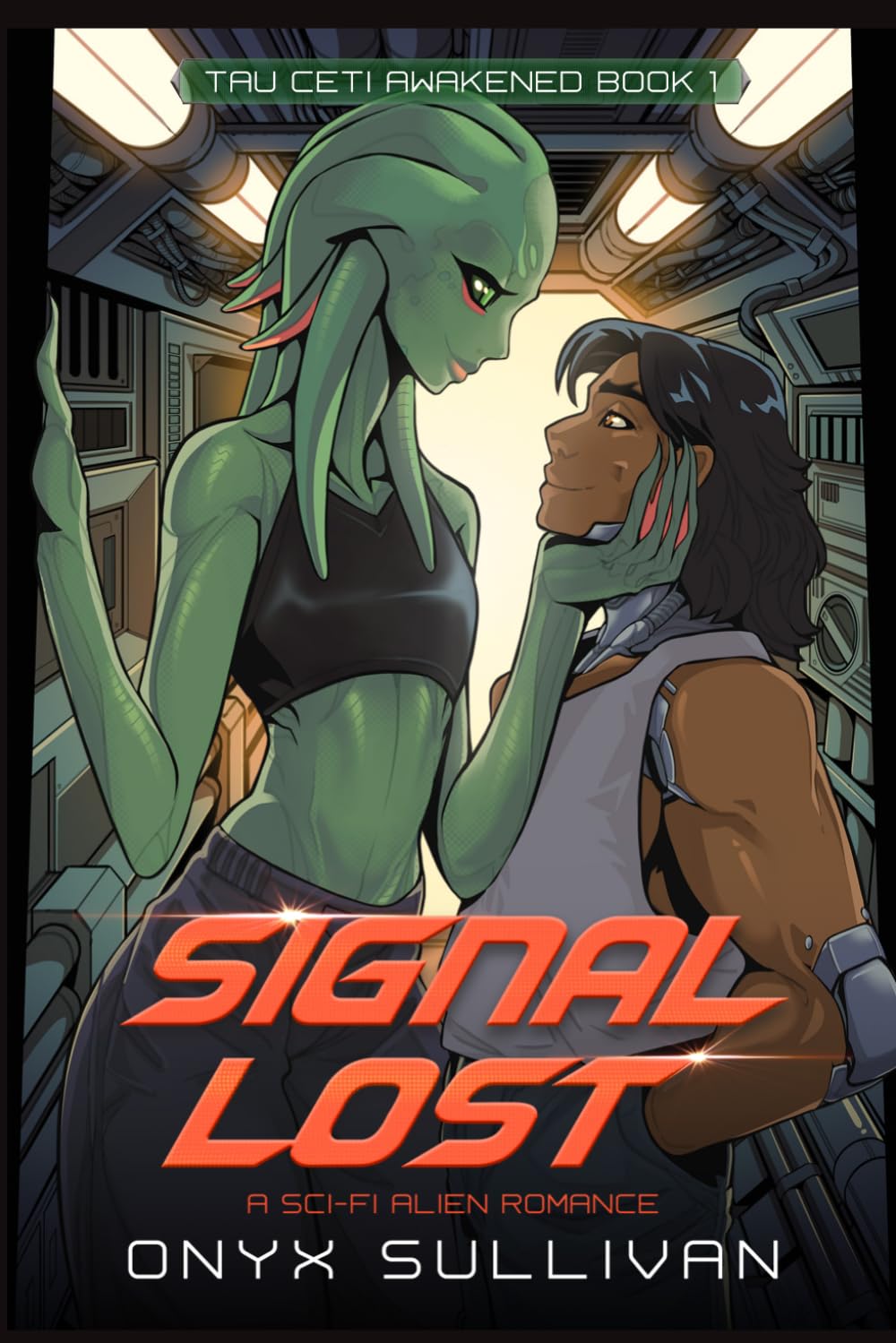 Signal Lost | Tau Ceti Awakened #1