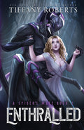 Enthralled | The Spider's Mate #2