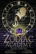 Fated Throne | Zodiac Academy #6