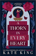 A Thorn in Every Heart | Enchanted Legacies #1