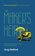 The Maker's Heir