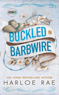 Buckled in Barbwire | Cloverleaf Meadows #1