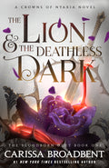 The Lion and the Deathless Dark | Bloodborn Duet #1