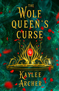 The Wolf Queen's Curse | Witch of the Wolves #2