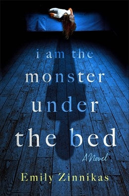I Am the Monster Under the Bed