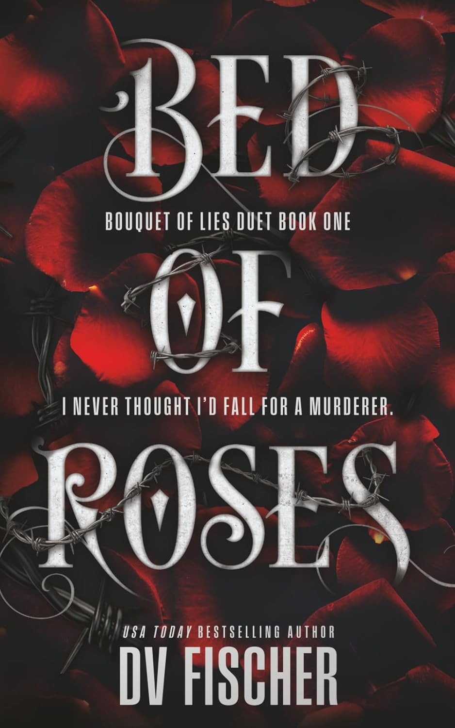 Bed of Roses | Bouquet of Lies Duet #1