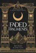 Faded Fragments | The Nexus Series #1 (SIGNED)