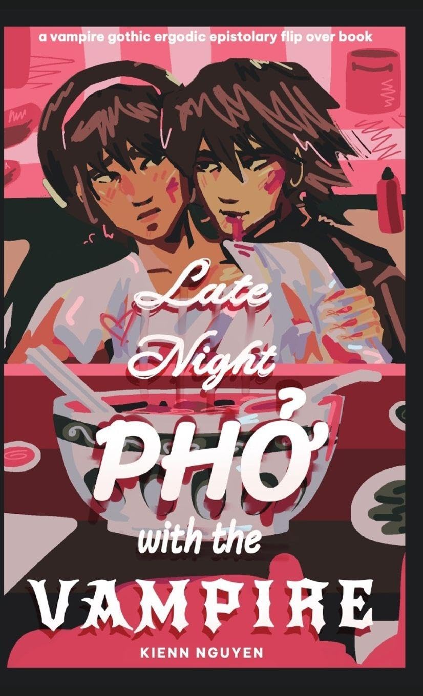 Late Night Pho With The Vampire