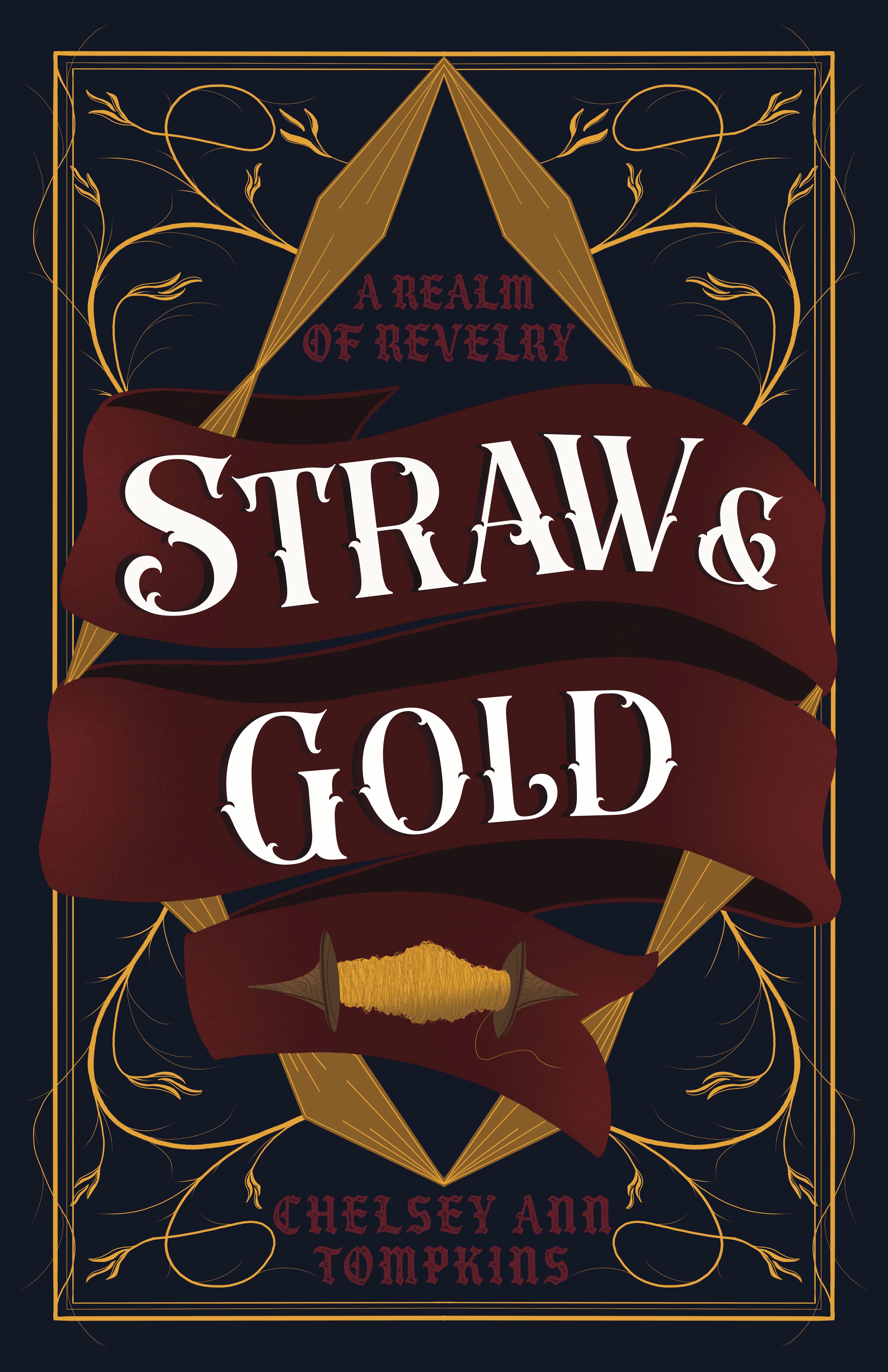 Straw and Gold | A Realm of Revelry #2