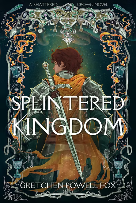 Splintered Kingdom | A Shattered Crown #2 - Hardback