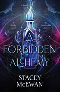 A Forbidden Alchemy | The Artisan Trilogy #1