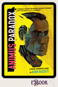 Animal Paradox | Digital Extremities #2 (eBook)