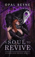 A Soul to Revive  | Duskwalker Brides #5