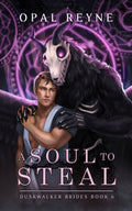 A Soul to Steal  | Duskwalker Brides #6