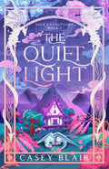 The Quiet Light | A Sage's Sanctuary #1